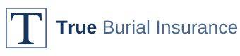 True Burial Insurance